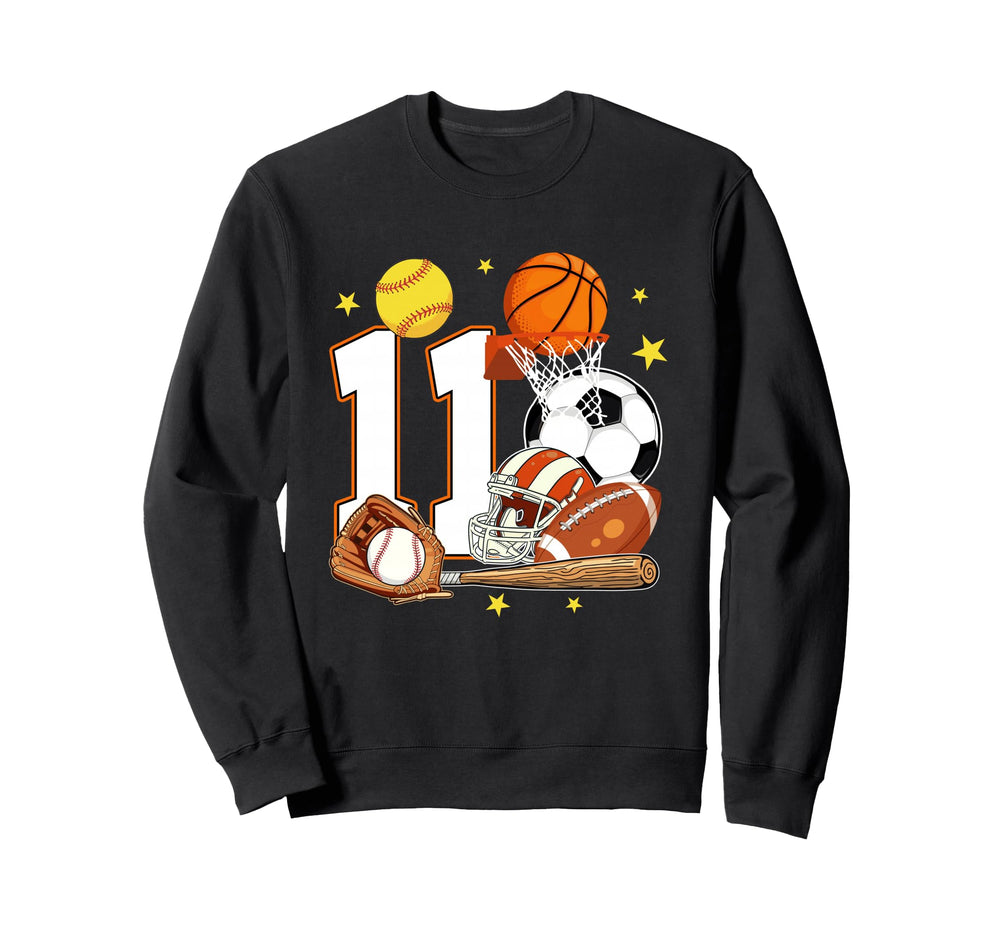 11Th Birthday Sports Birthday Sweatshirt - Casual Everyday Wear Men Women