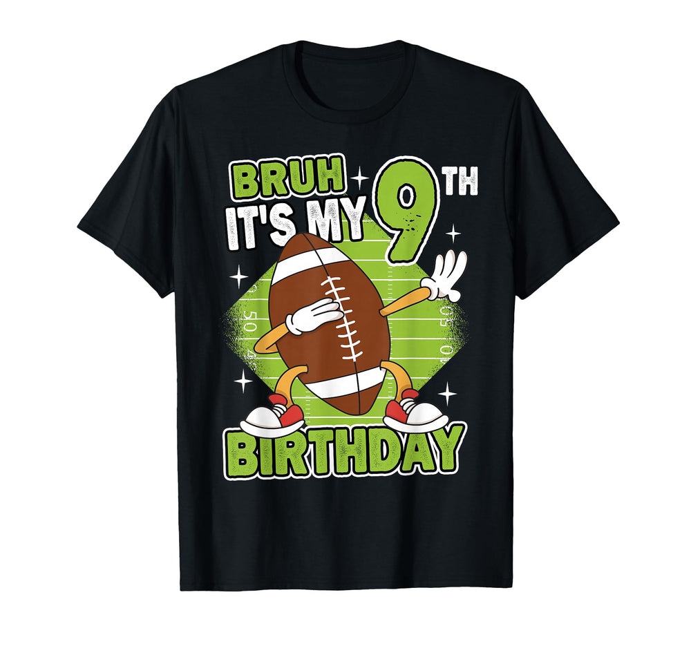 Bruh Its My 9Th Birthday American T-Shirt - Graphic Print for Adults