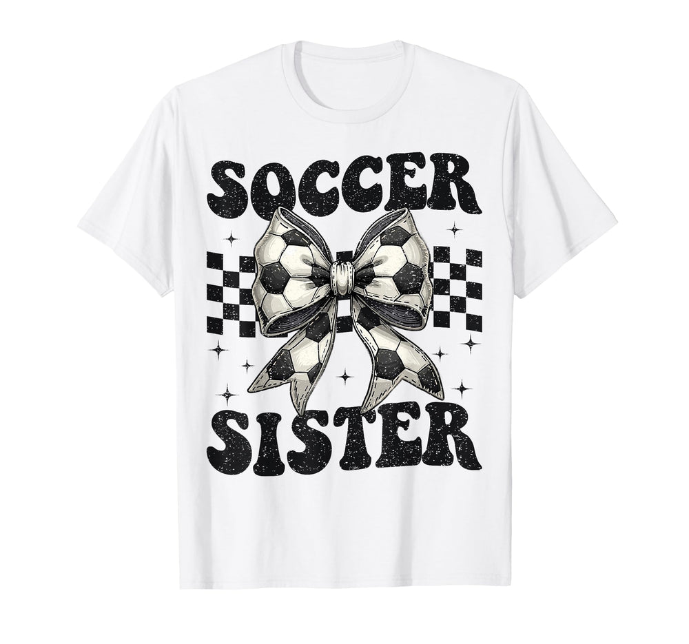 Soccer Sister Funny Coquette Bow Soccer T-Shirt - Graphic Print for Adults