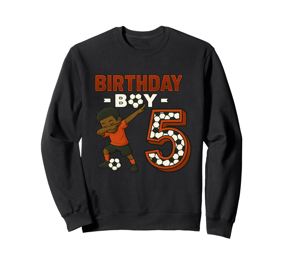 Dabbing 5 Year Old Soccer Player Sweatshirt - Streetwear Style for Adults