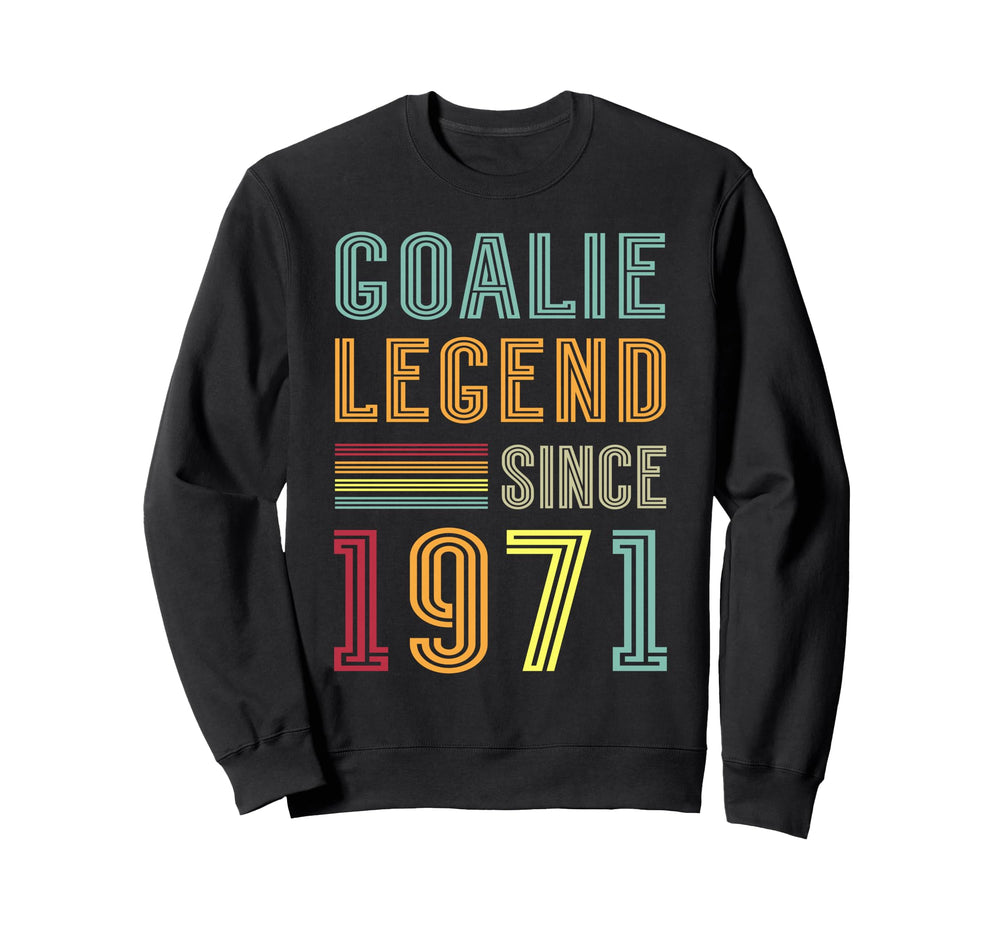 Goalkeeper Legend 1971 Sports Goal Sweatshirt - Streetwear Style Unisex
