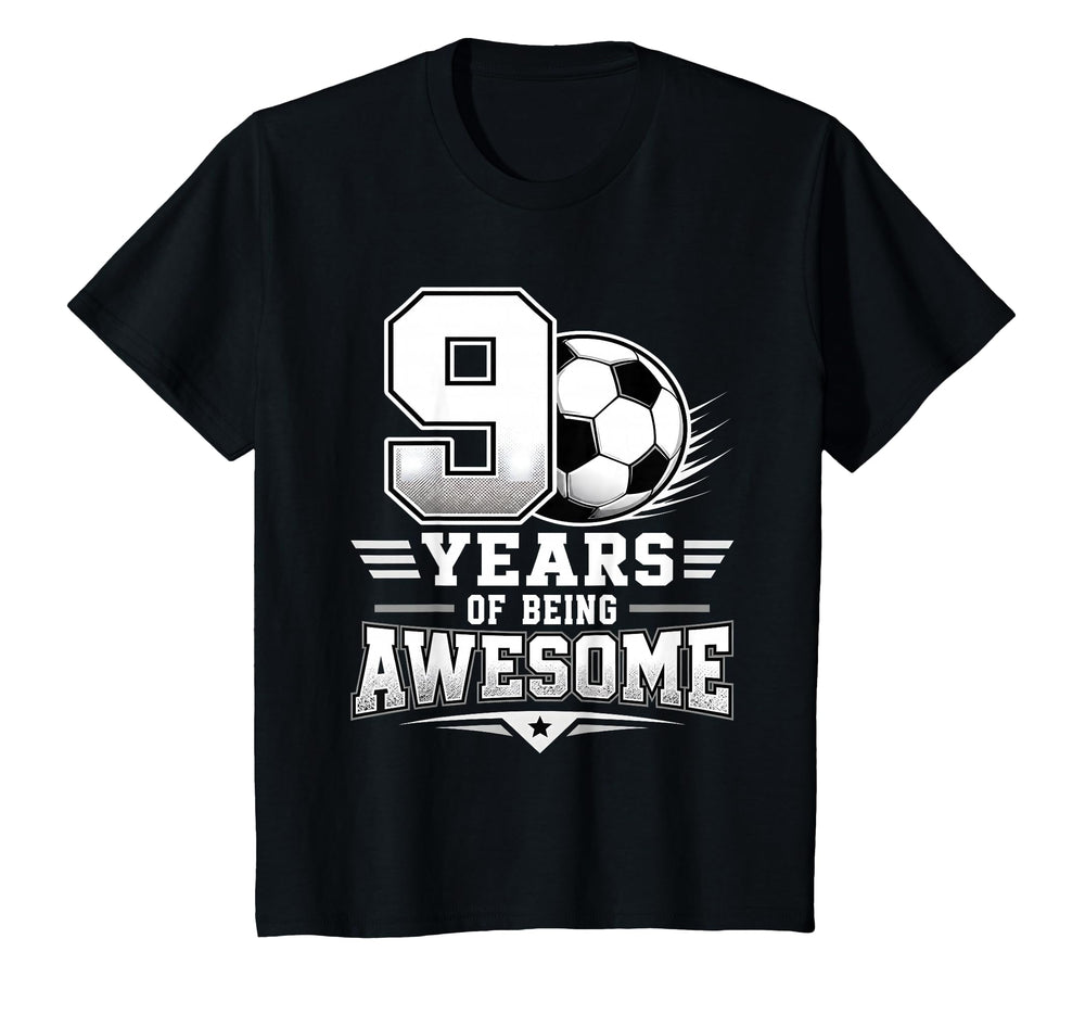 9Th Birthday Soccer 9 Years Being T-Shirt - Aesthetic Graphic for Adults