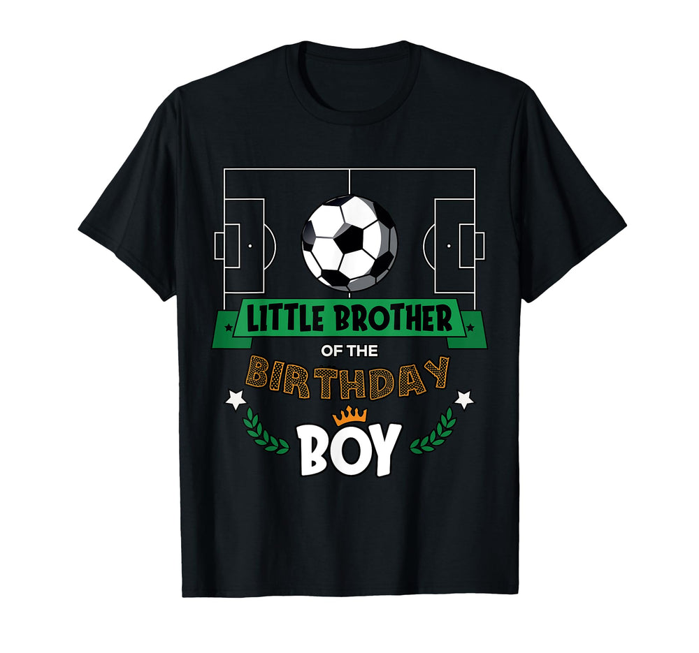 Little Brother Birthday Soccer T-Shirt - Streetwear Style for Adults