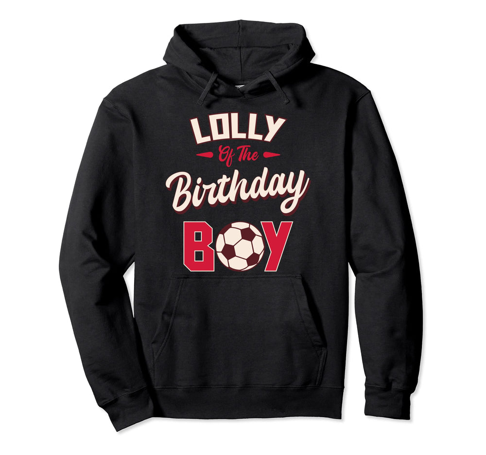 Lolly Birthday Soccer Player Bday Hoodie - Aesthetic Graphic Men Women