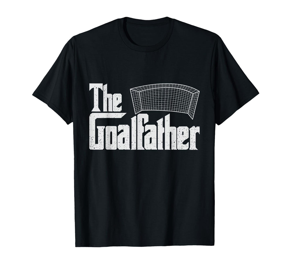 Goalfather Soccer Coach Goalkeeper T-Shirt - Streetwear Style Unisex