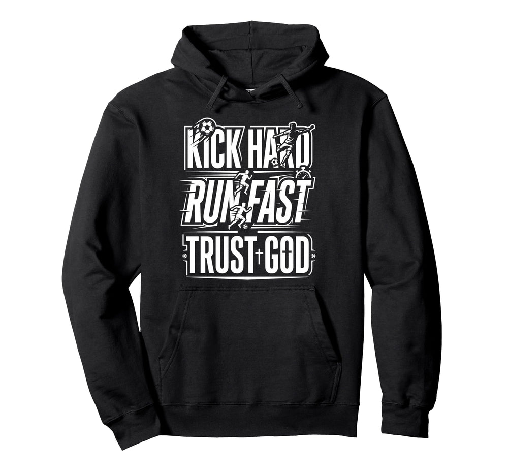 Christian Soccer Player Run Fast Hoodie - Casual Everyday Wear for Adults