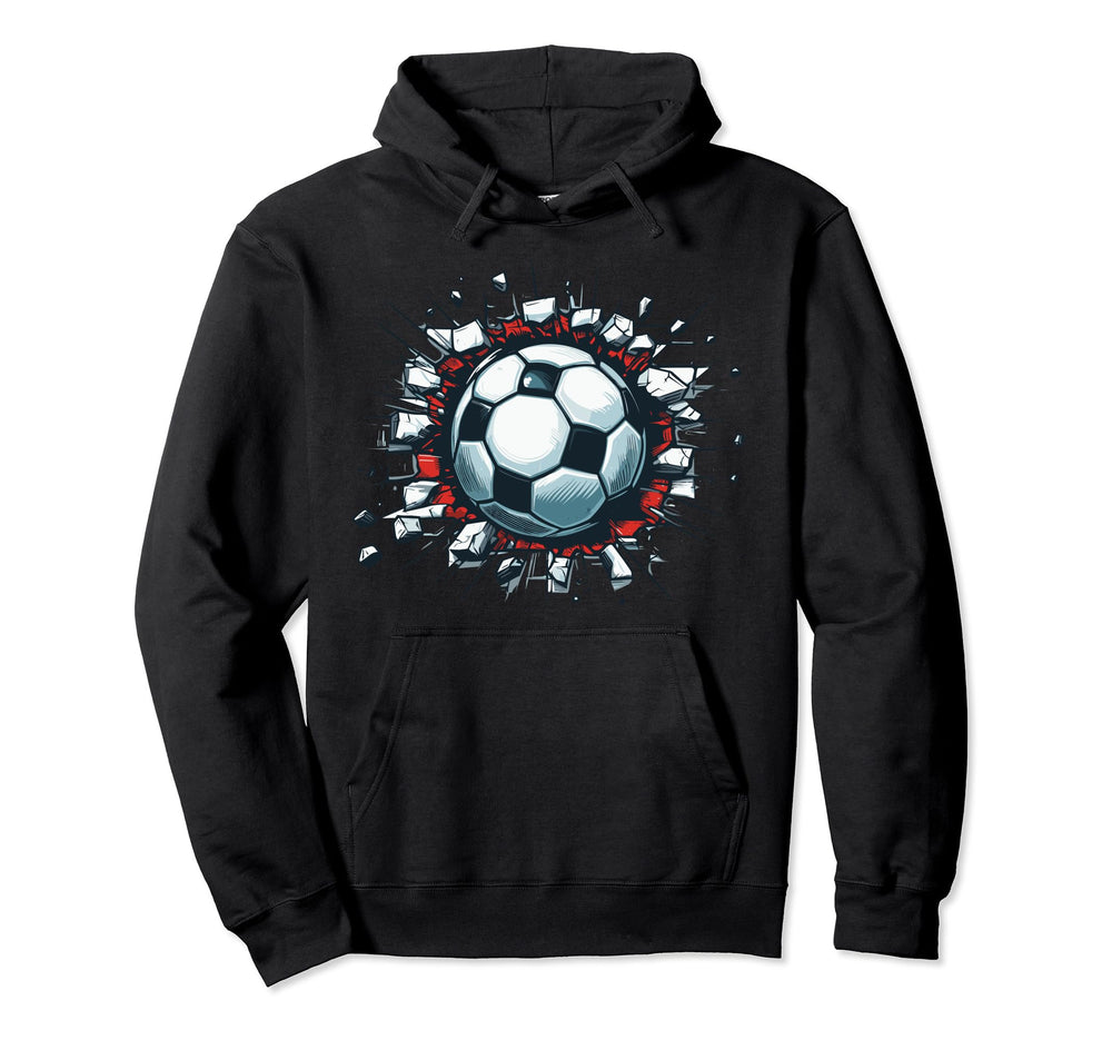 Soccer Ball Break Wall Soccer Sport Hoodie - Fun Novelty Design Men Women