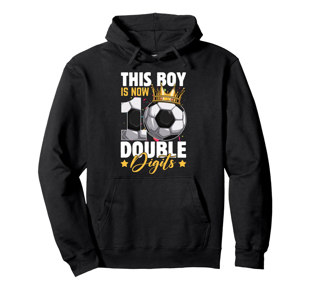This Now 10 Double Digits Soccer 10 Hoodie - Fun Novelty Design Unisex