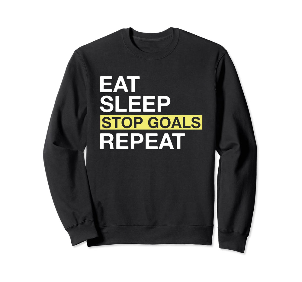 Soccer Goalkeeper Eat Sleep Stop Sweatshirt - Minimalist Print for Adults