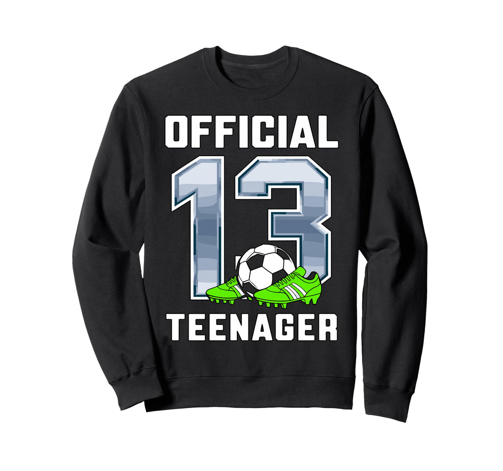 Teenager 13Th Brithday Party Soccer Sweatshirt - Trendy Graphic Men Women