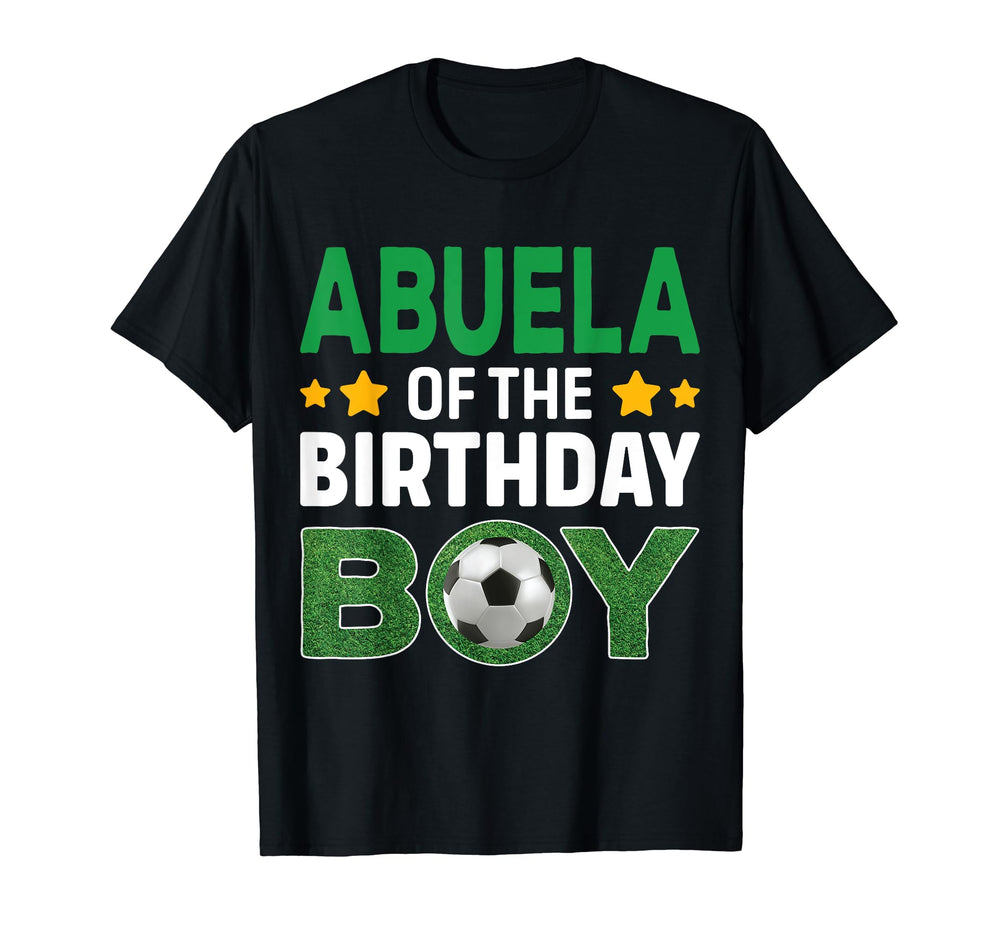 Abuela Birthday Soccer Birthday T-Shirt - Trendy Graphic Men Women