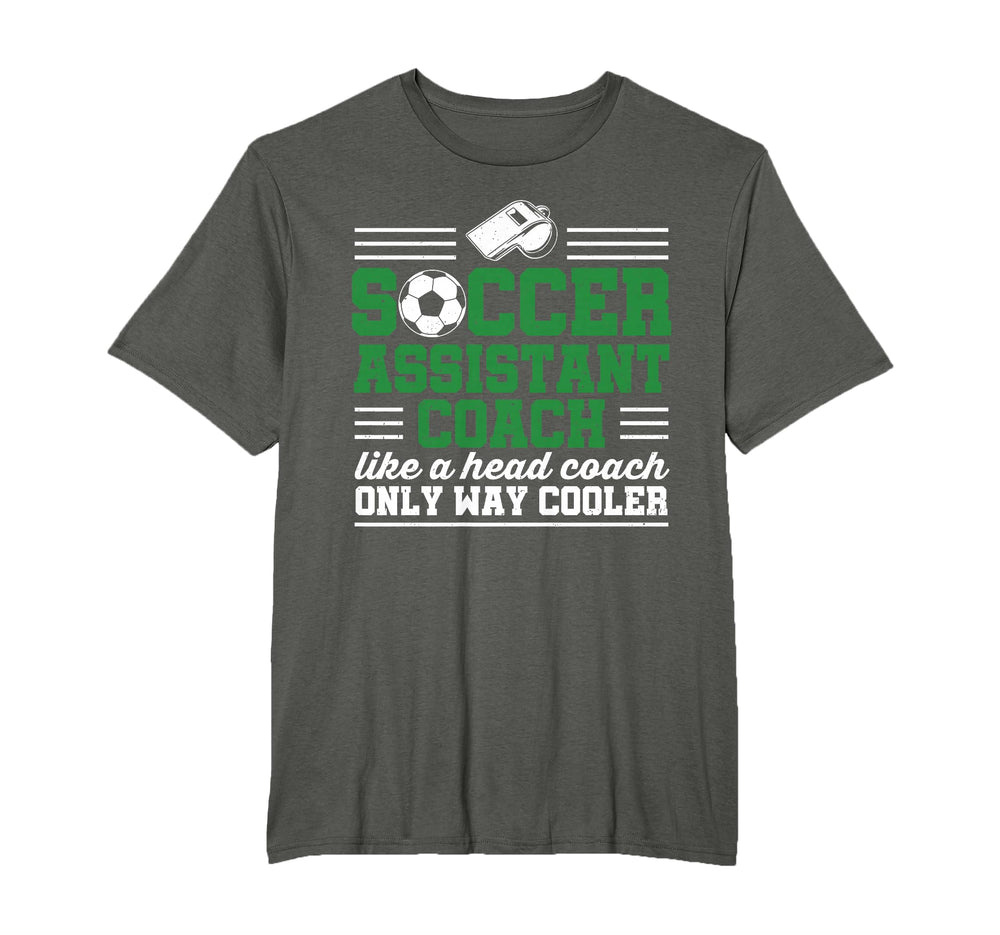 Soccer Assistant Coach Funny Soccer T-Shirt - Custom Art Print for Adults
