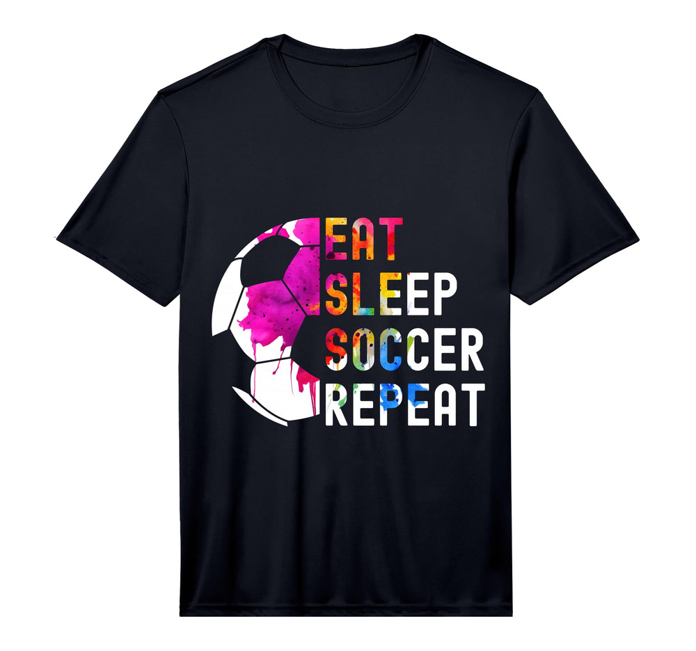 Eat Sleep Soccer Repeat Football T-Shirt - Novelty Apparel Unisex