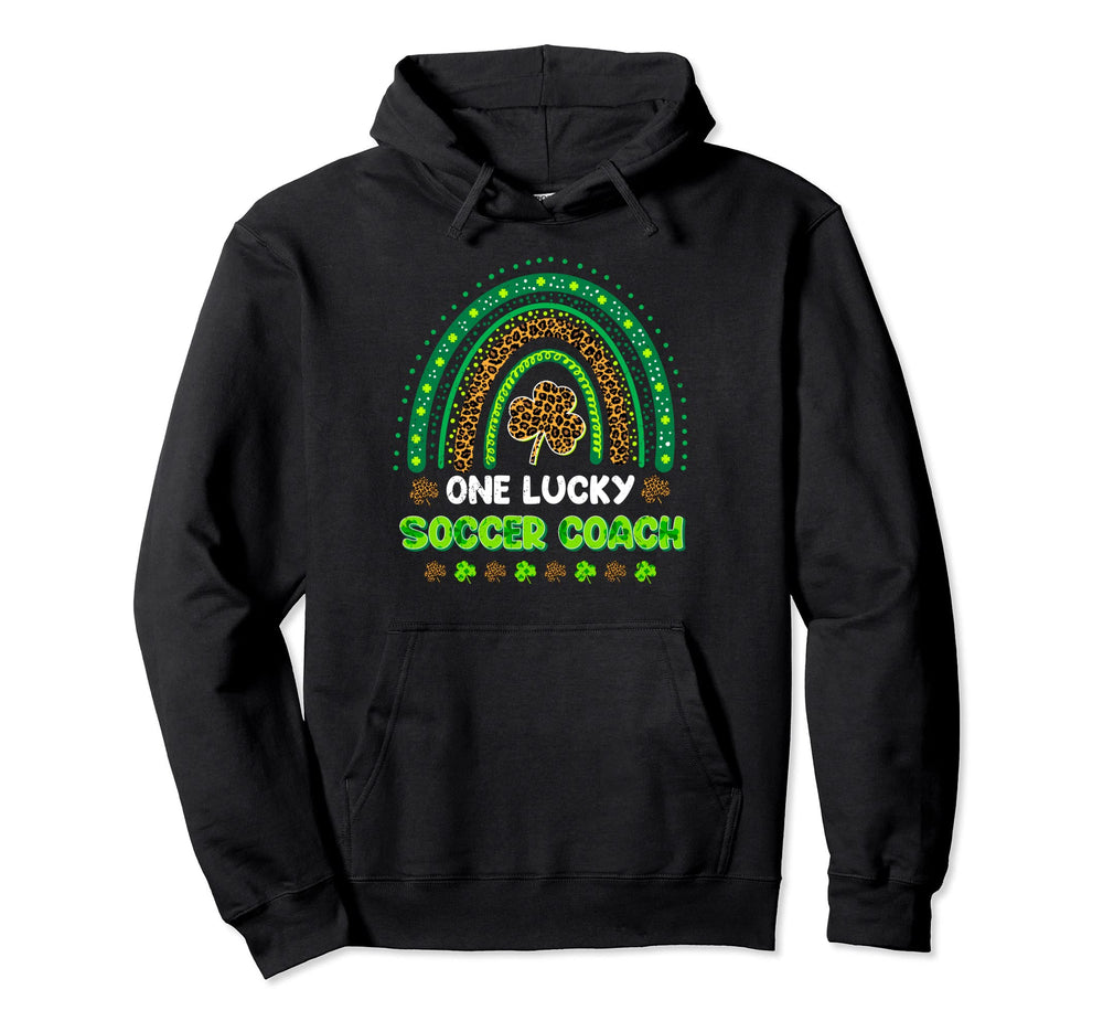 One Lucky Shamrock Soccer Coach St Hoodie - Fun Novelty Design for Adults