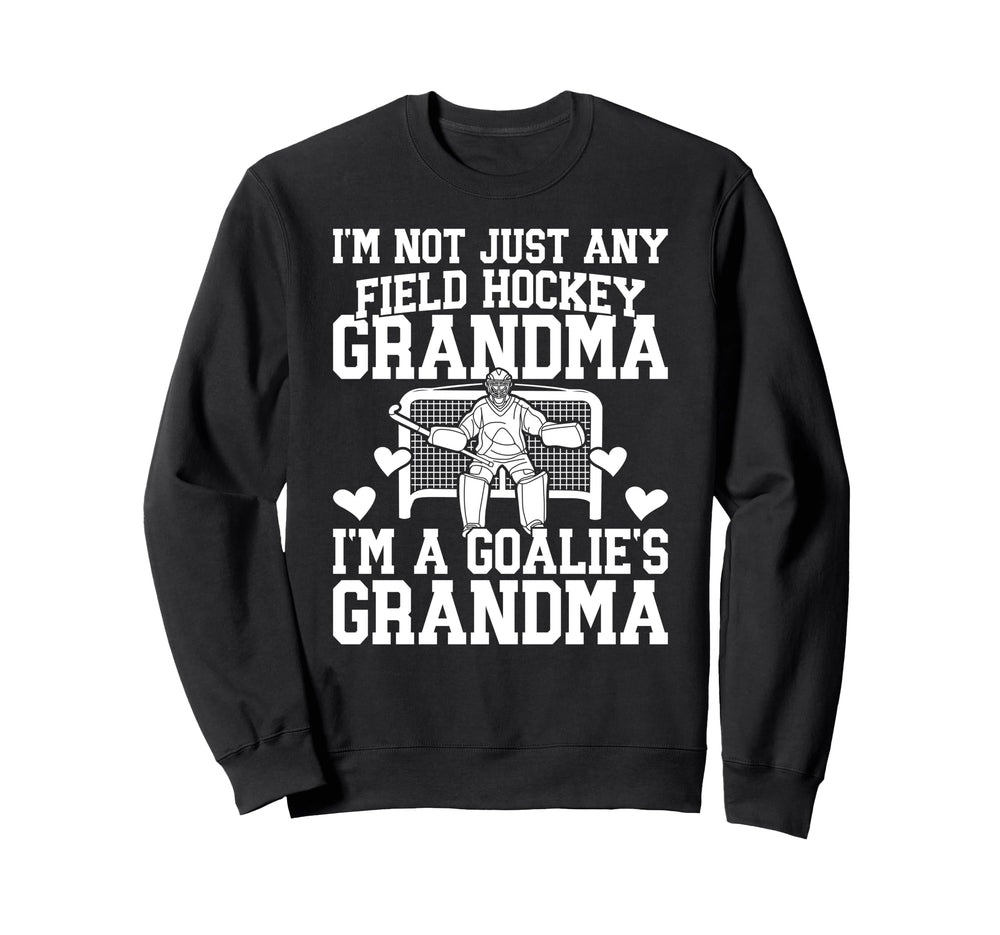 Field Hockey Goalie Grandma Field Sweatshirt - Unique Graphic Unisex