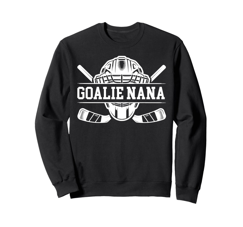 Ice Hockey Goalie Nana Hockey Sweatshirt - Trendy Graphic for Adults