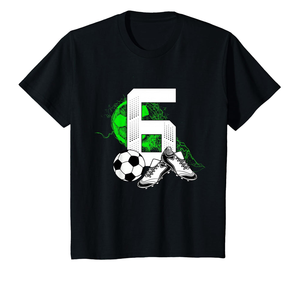 6Th Birthday Soccer Player Football 6 T-Shirt - Trendy Graphic Men Women