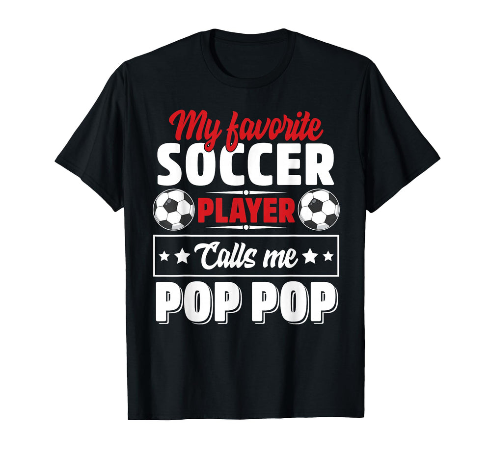My Favorite Soccer Player Calls Me T-Shirt - Minimalist Print for Adults