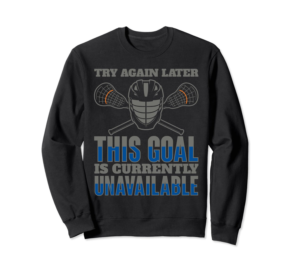 Goalkeeper Lacrosse Player Lax Goalie Sweatshirt - Unique Graphic Unisex