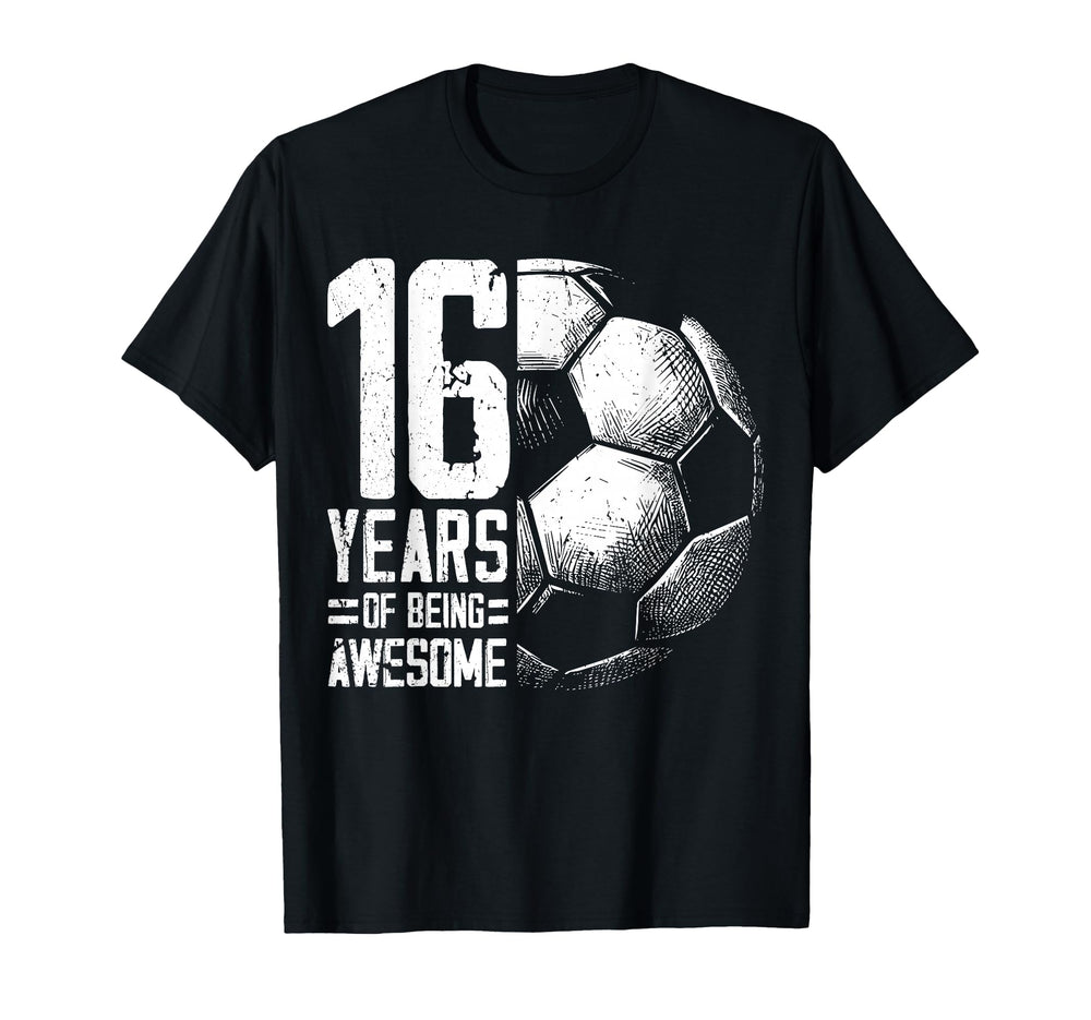 16Th Birthday Soccer Player Football T-Shirt - Streetwear Style for Adults