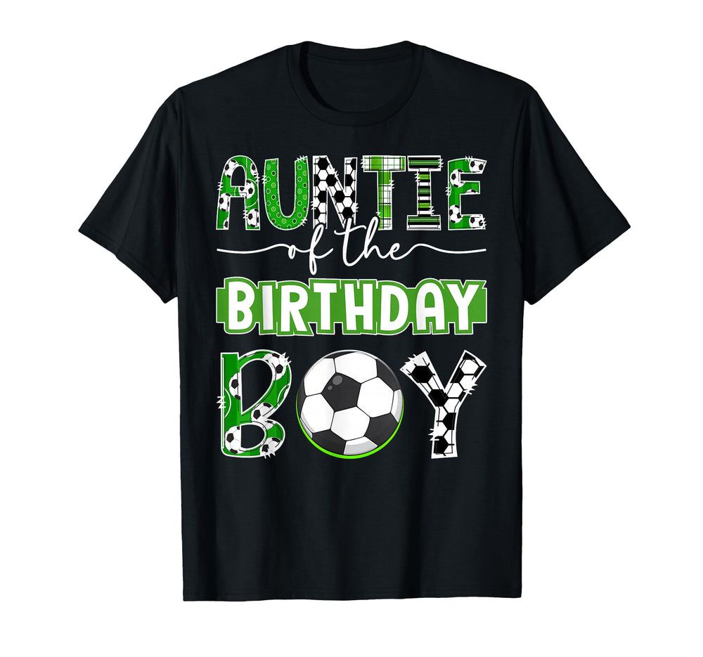 Auntie Birthday Soccer Player T-Shirt - Aesthetic Graphic for Adults