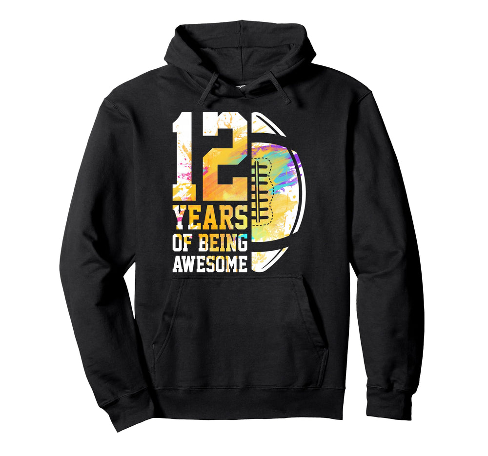 12Th Birthday Party 12 Years Being Hoodie - Fun Novelty Design for Adults