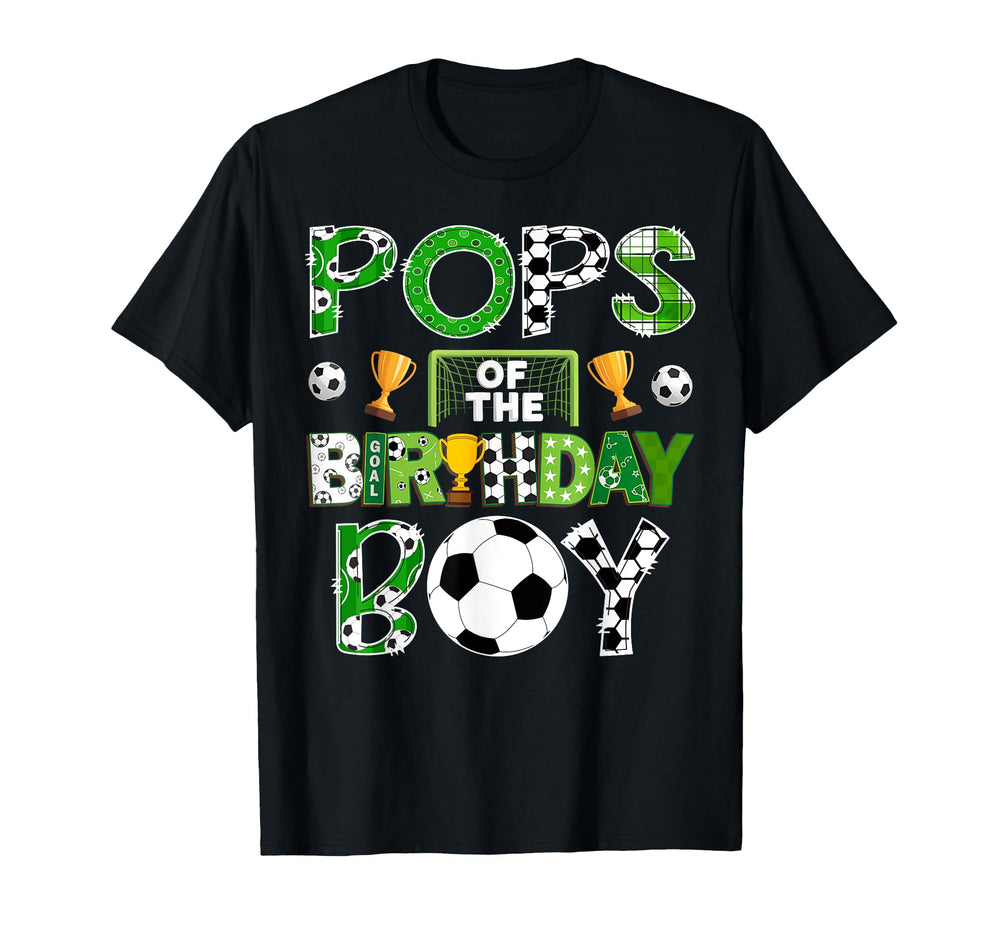 Pops Birthday Soccer Player Game Day T-Shirt - Aesthetic Graphic Unisex