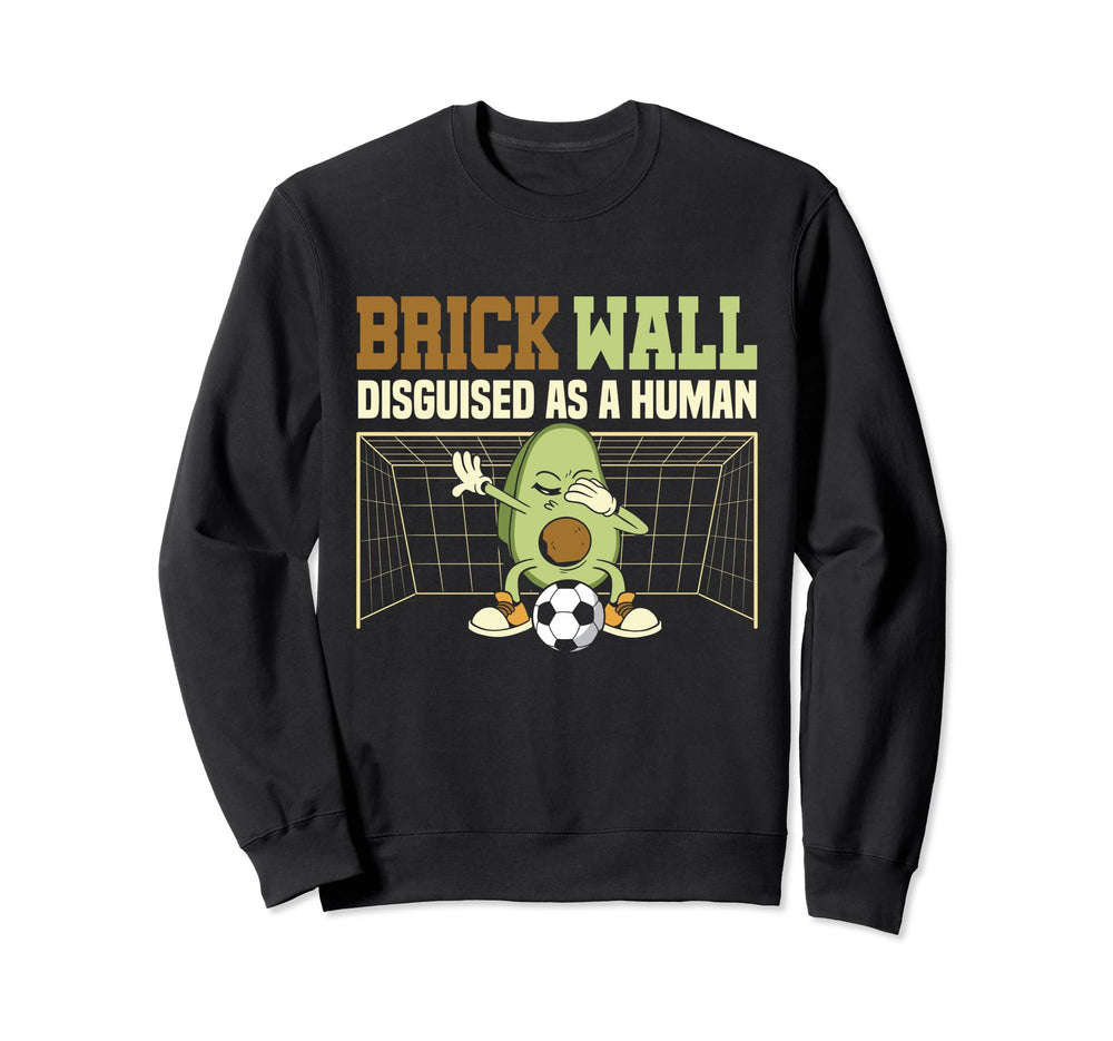 Avocado Soccer Goalie Brick Wall Sweatshirt - Unique Graphic Unisex