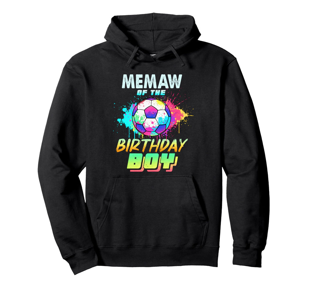 Memaw Birthday Soccer Ball Colorful Hoodie - Casual Everyday Wear Men Women