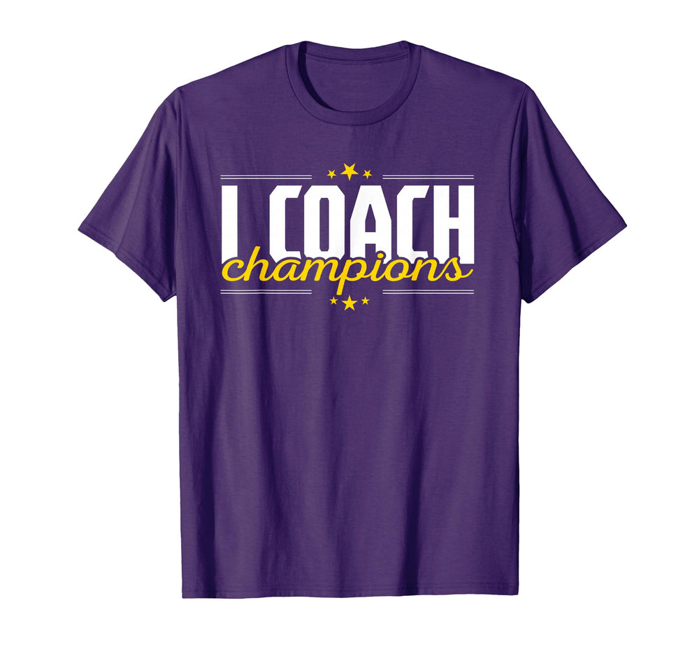 I Coach Champions Coaching Training T-Shirt - Streetwear Style for Adults