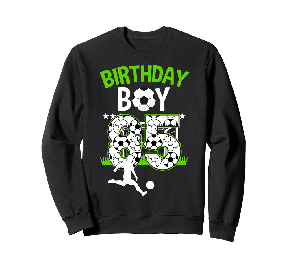 Birthday Soccer 85 Year Old Who Loves Sweatshirt - Graphic Print Men Women