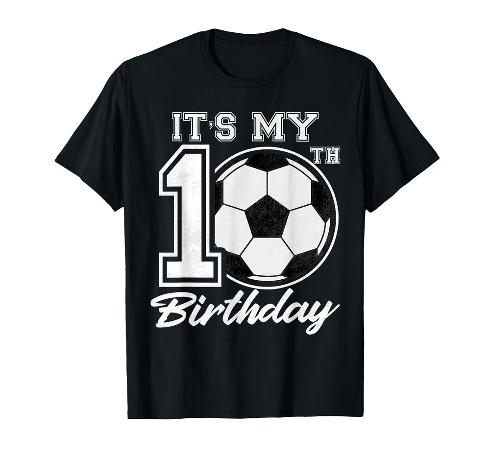 Its My 10Th Birthday Soccer Player 10 Years T-Shirt - Graphic Print Unisex