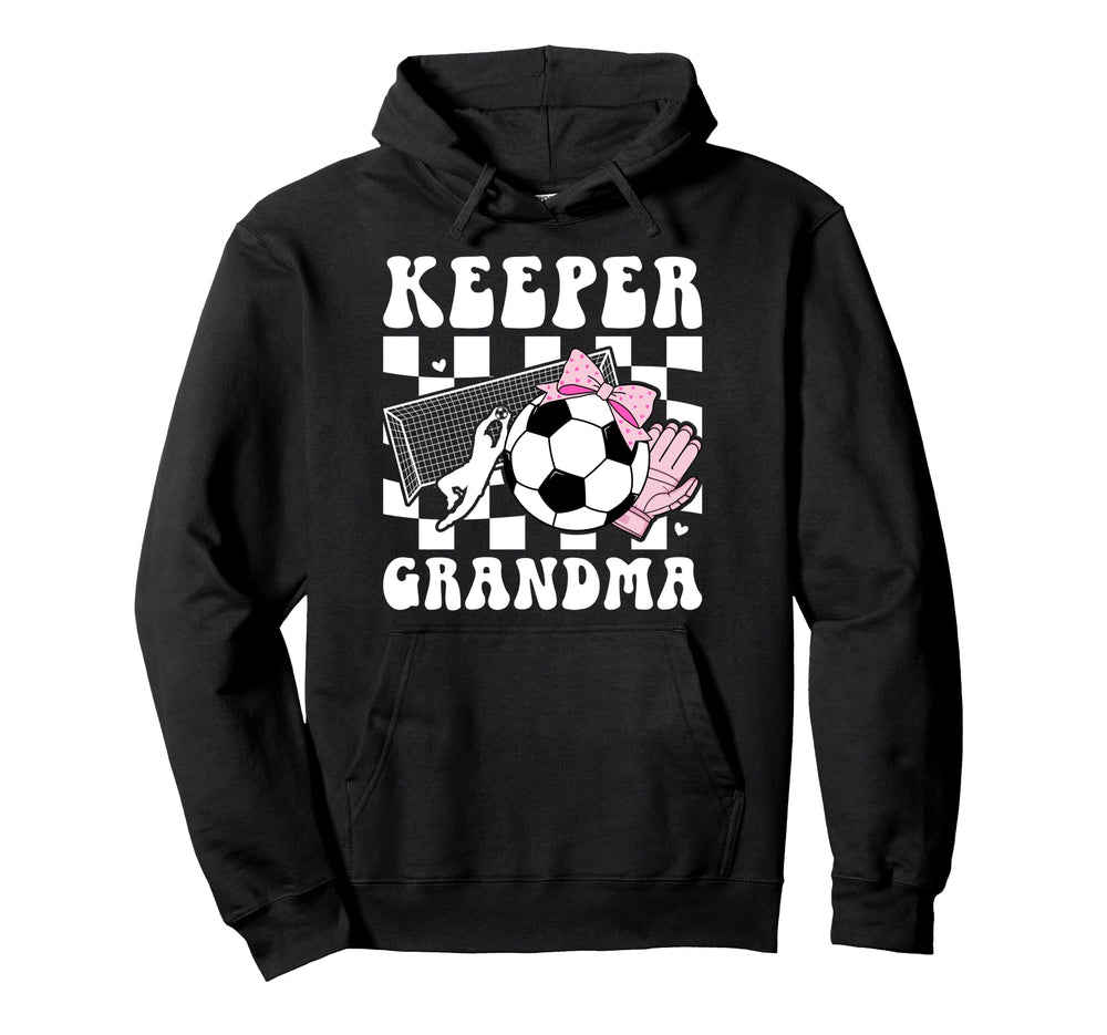 Groovy Soccer Keeper Grandma Soccer Hoodie - Trendy Graphic Men Women