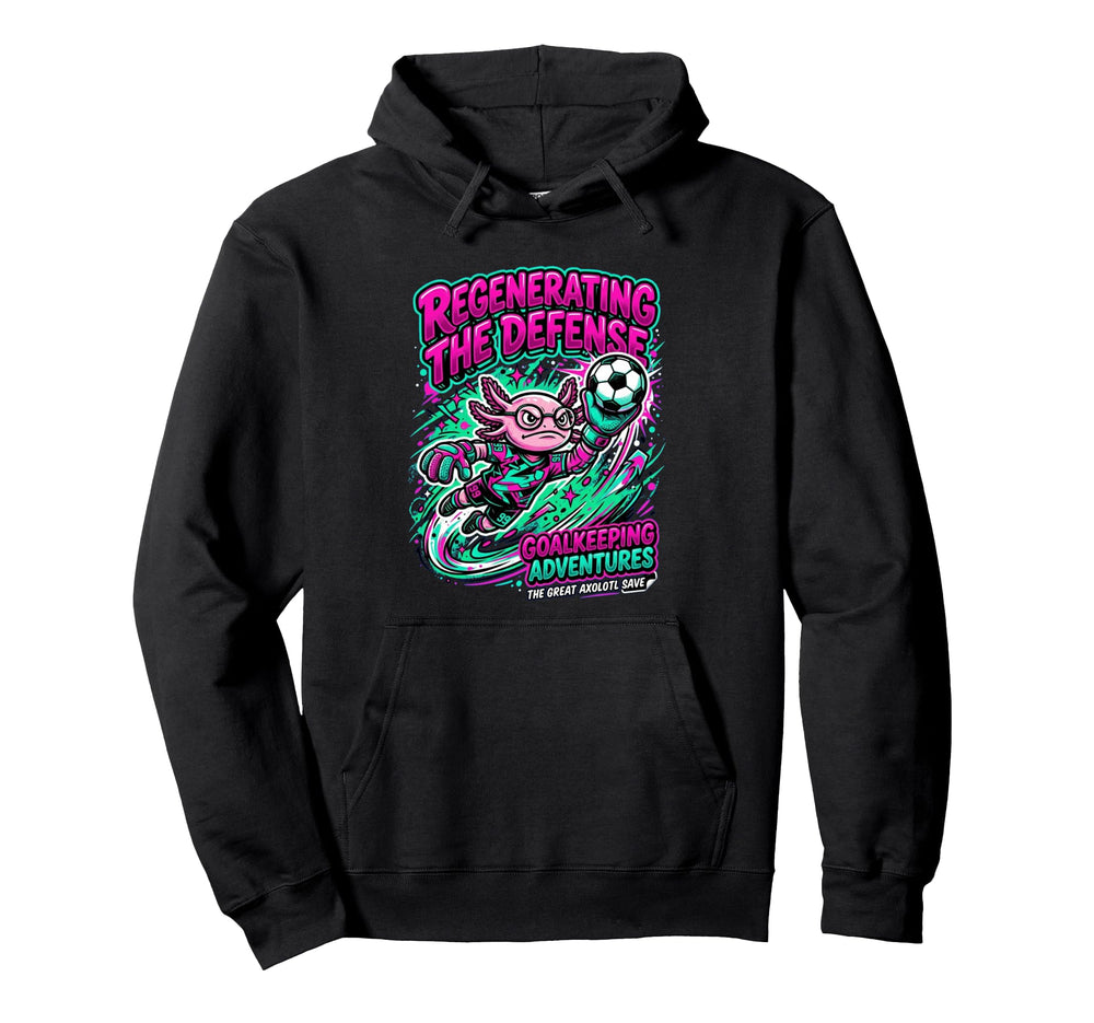 Regenerating Defense Axolotl Goalie Hoodie - Aesthetic Graphic Men Women