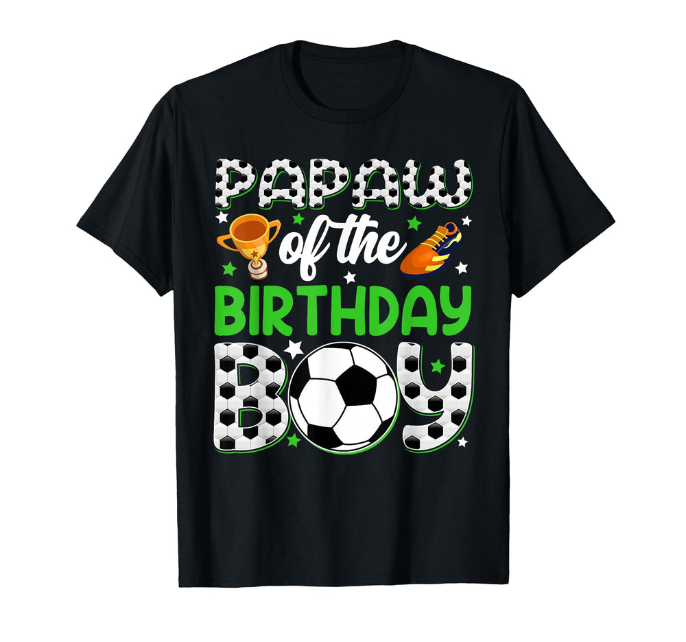 Papaw Birthday Soccer Party Family T-Shirt - Aesthetic Graphic for Adults