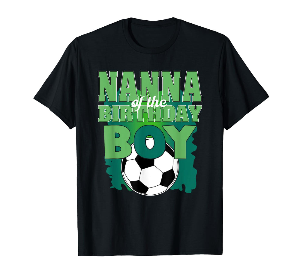 Nanna Birthday Soccer Group T-Shirt - Casual Everyday Wear for Adults