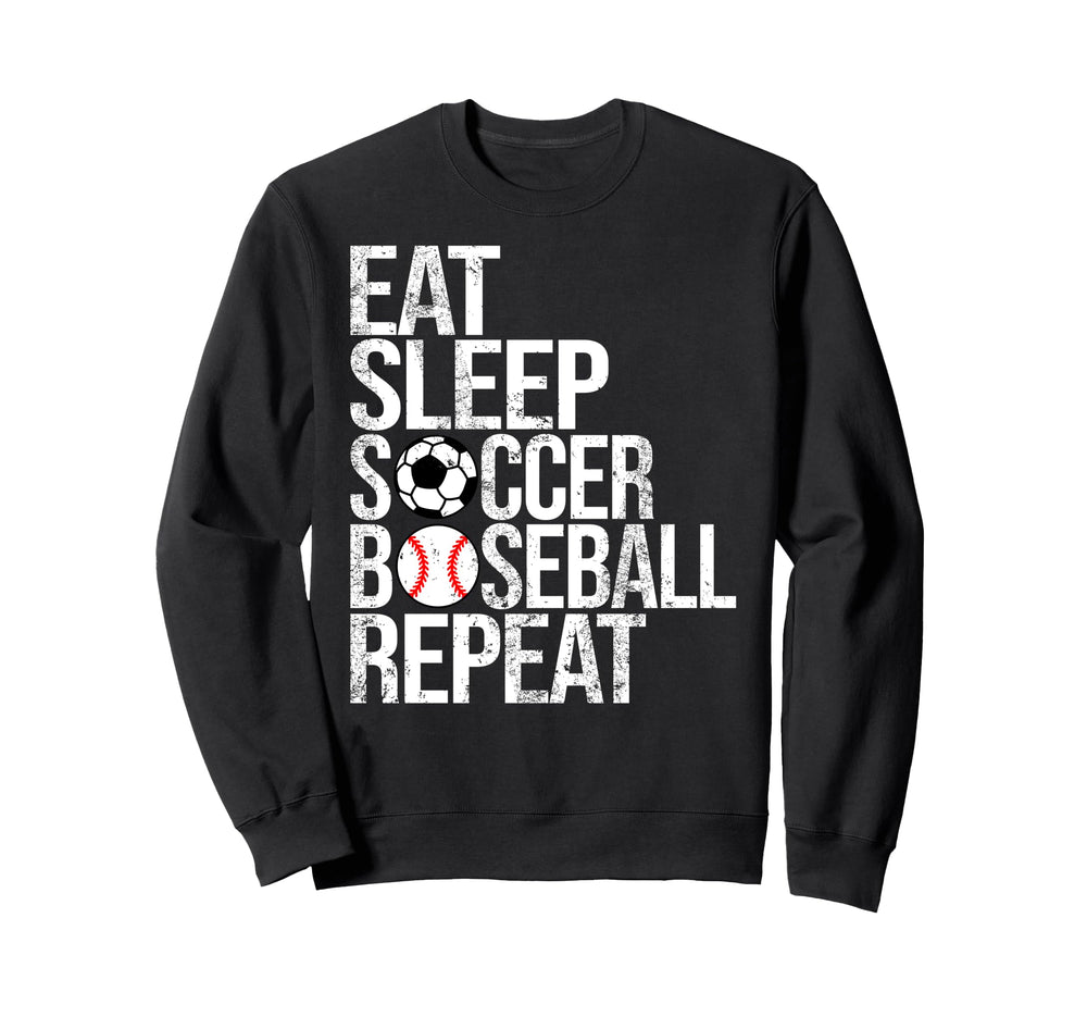 Eat Sleep Soccer Baseball Repeat Sweatshirt - Trendy Graphic for Adults
