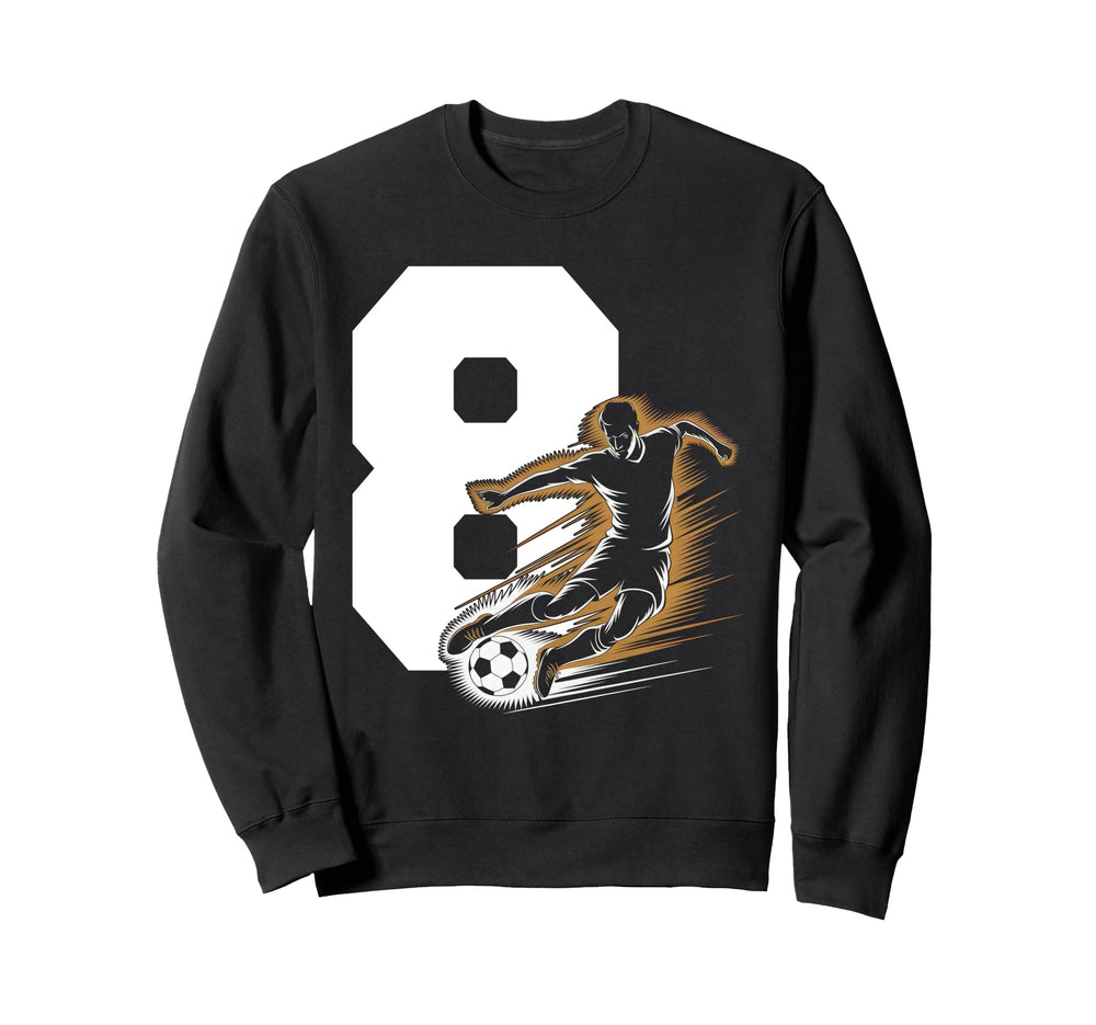 8 Soccer Birthday Gift Soccer Fan Sweatshirt - Custom Art Print Unisex