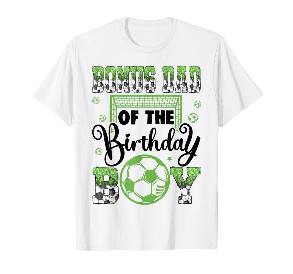 Bonus Dad Birthday Soccer Player T-Shirt - Trendy Graphic for Adults