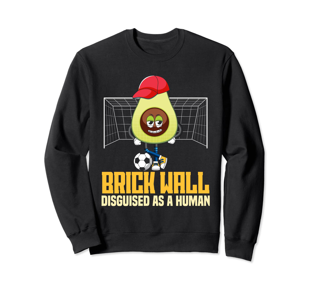 Goalkeeper Brick Wall Disguised As Sweatshirt - Minimalist Print Men Women