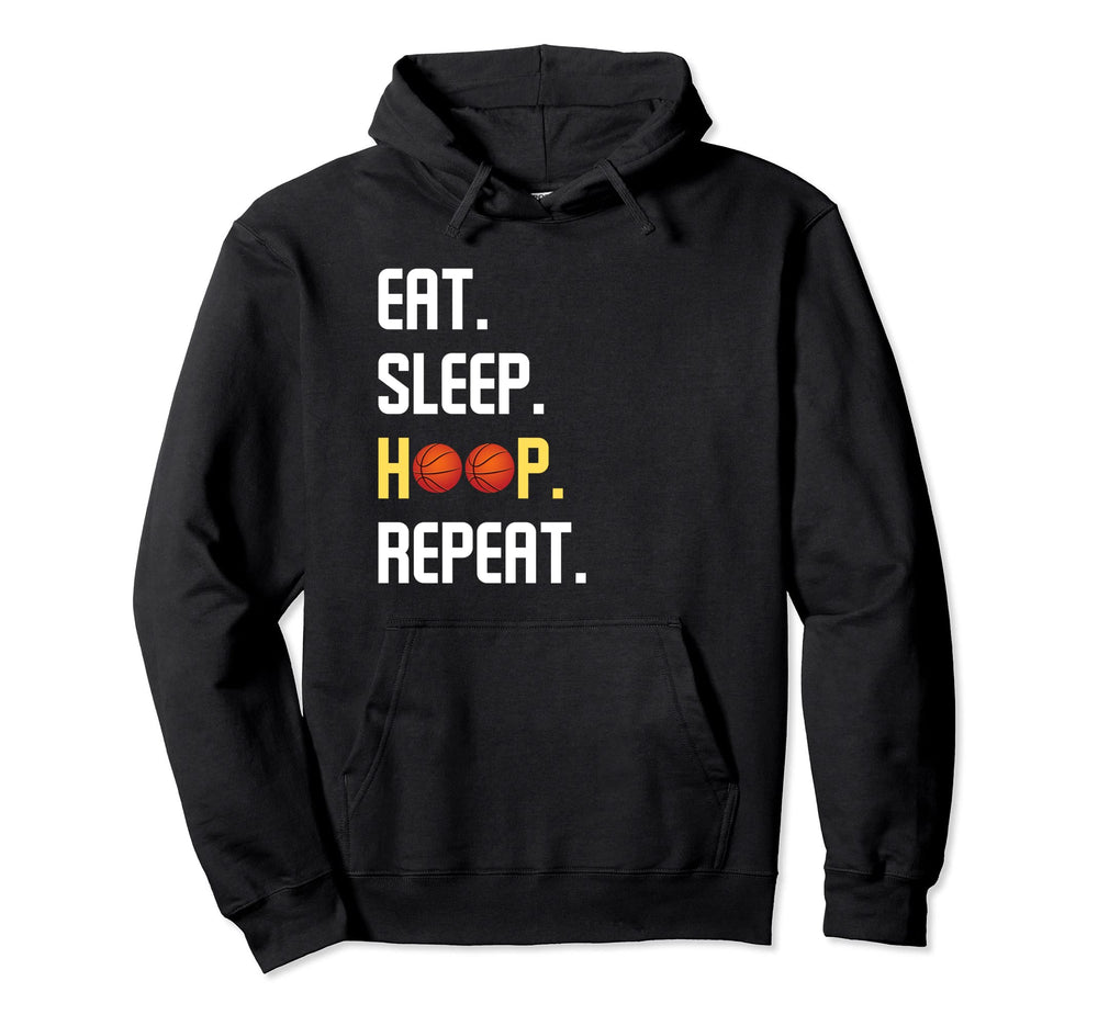 Eat Sleep Hoop Repeat Basketball Mens Hoodie - Fun Novelty Design Unisex