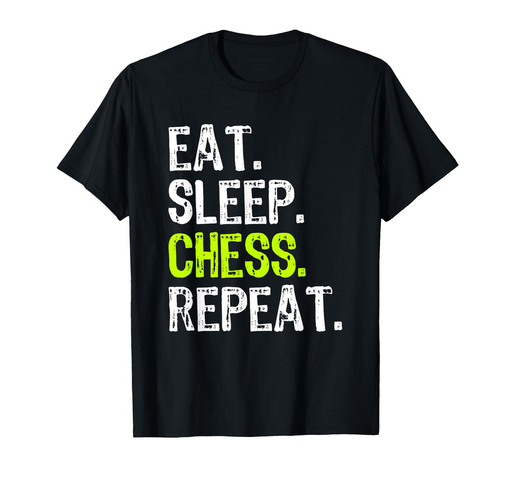Eat Sleep Chess Repeat Lover Player T-Shirt - Trendy Graphic for Adults