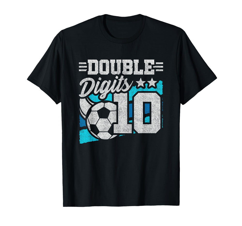 Soccer Birthday 10 Year Old Double T-Shirt - Graphic Print Men Women