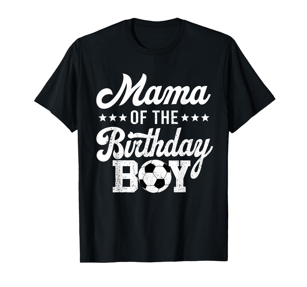 Mama Birthday Soccer 1St Bday T-Shirt - Streetwear Style Unisex