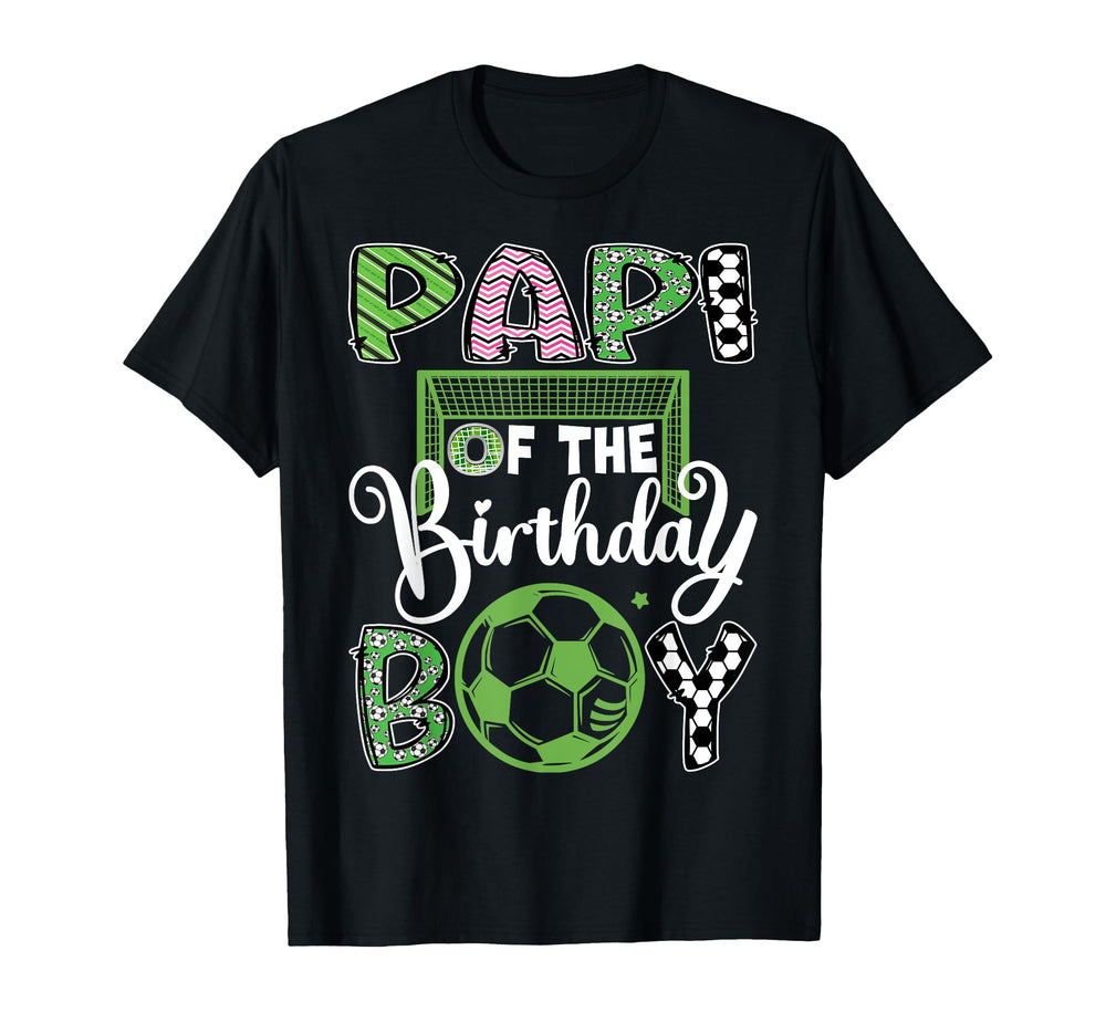 Papi Birthday Soccer Player Birthday T-Shirt - Aesthetic Graphic Unisex