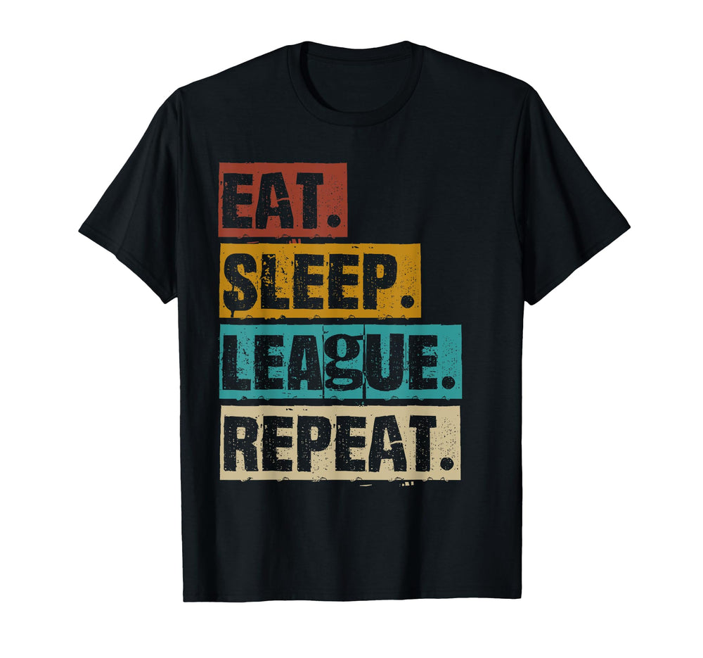 Eat Sleep League Repeat Video Gaming T-Shirt - Unique Graphic Men Women
