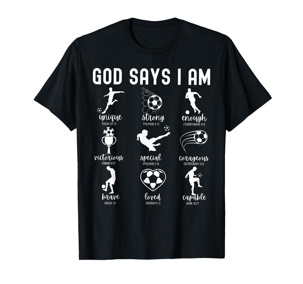 God Says I Am Christian Bible Verse T-Shirt - Custom Art Print Unisex