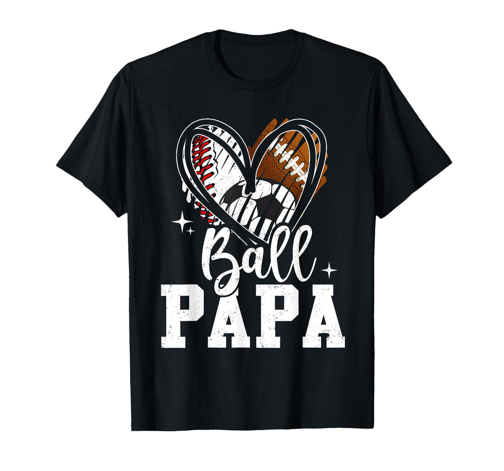 Ball Papa Baseball Football Soccer T-Shirt - Aesthetic Graphic for Adults