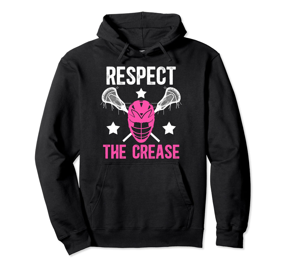 Respect Crease Lacrosse Goalkeeper Hoodie - Minimalist Print Unisex