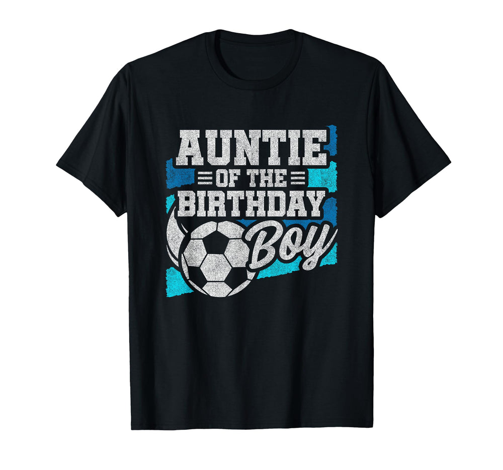 Birthday Soccer Birthday Birthday Auntie T-Shirt - Graphic Print for Adults